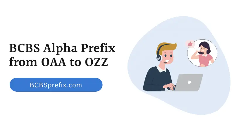 BCBS Alpha Prefix from OAA to OZZ